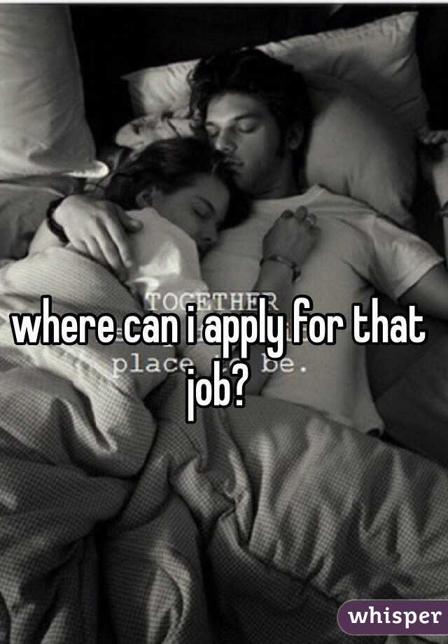 where can i apply for that job?