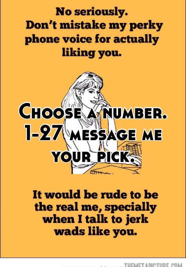 choose-a-number-1-27-message-me-your-pick