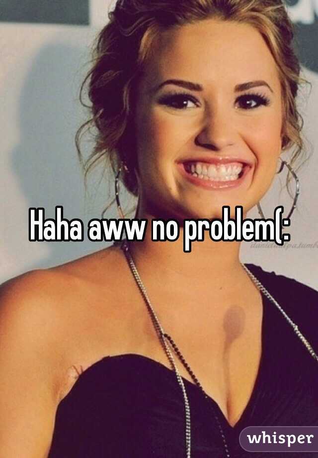 Haha aww no problem(: