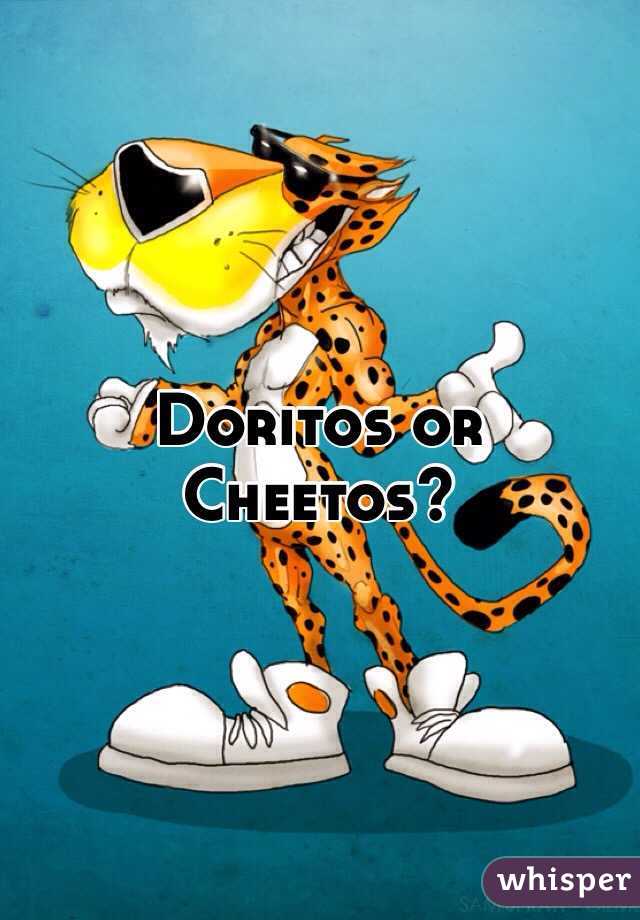 Doritos or Cheetos?