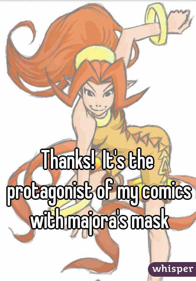 Thanks!  It's the protagonist of my comics with majora's mask