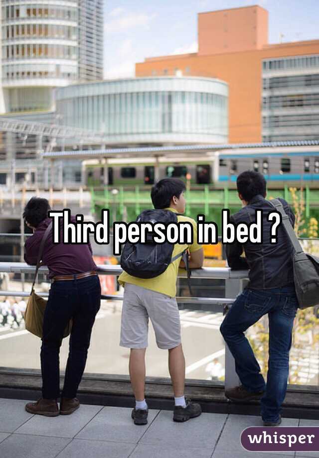Third person in bed ?