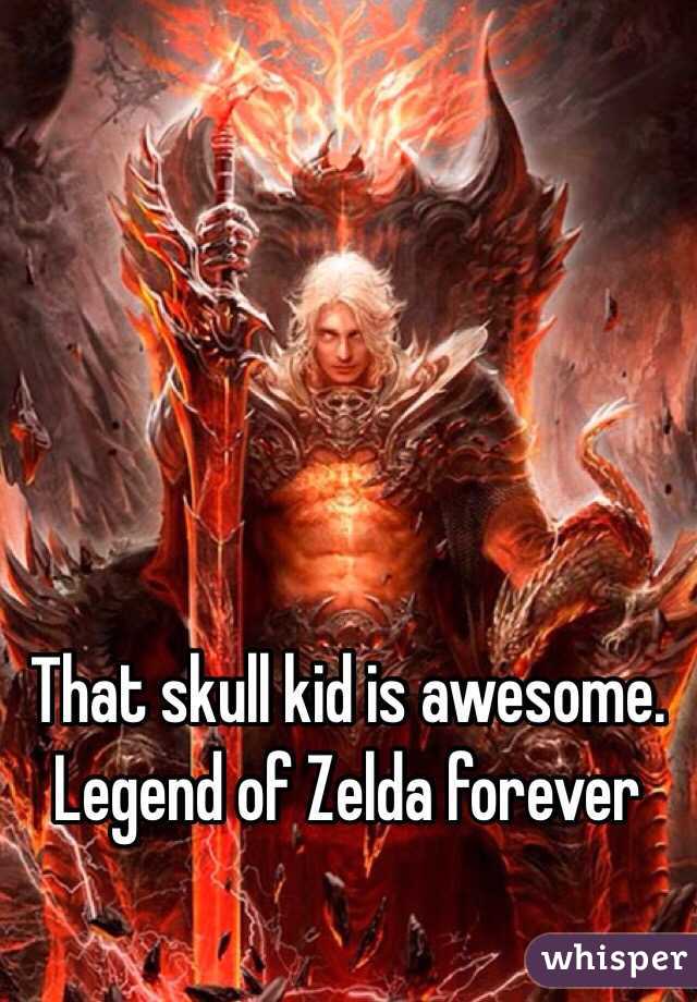 That skull kid is awesome. Legend of Zelda forever
