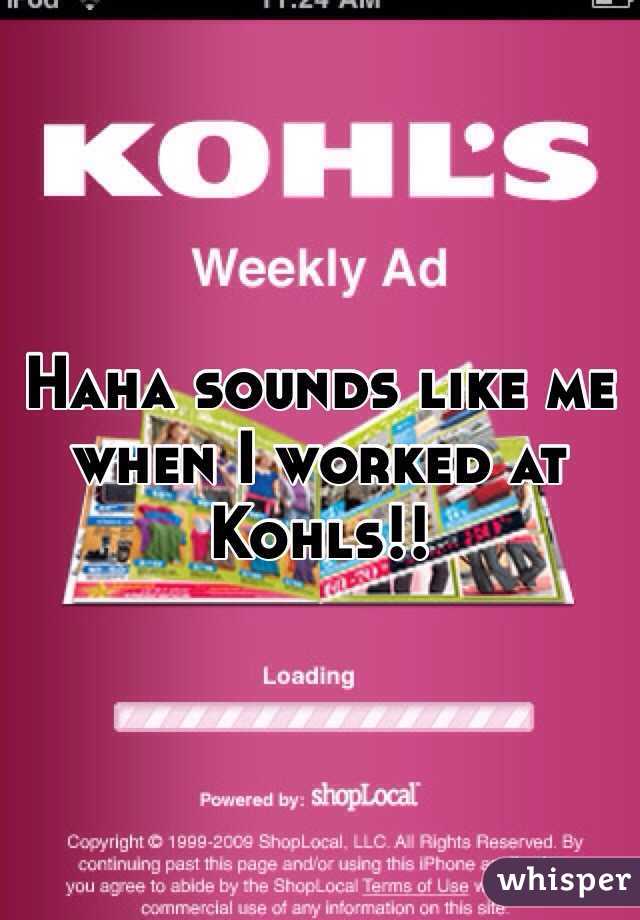 Haha sounds like me when I worked at Kohls!! 