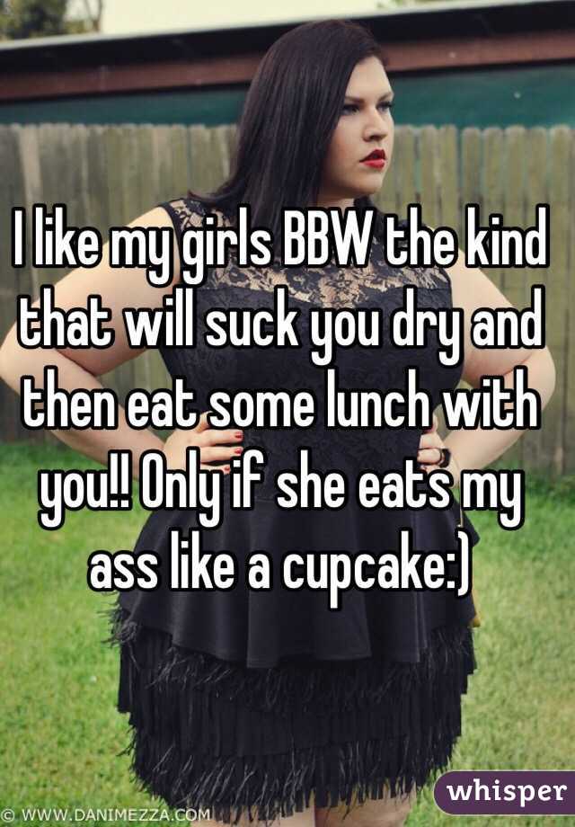 Eating my ass like a cupcake