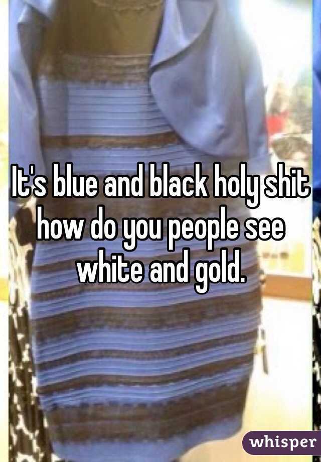 It's blue and black holy shit how do you people see white and gold.