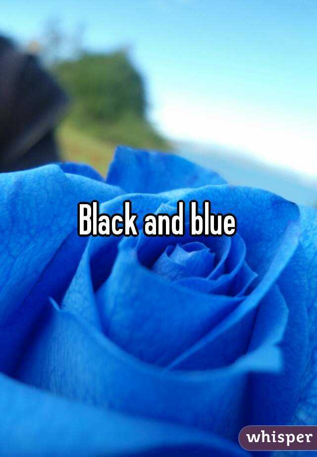 Black and blue