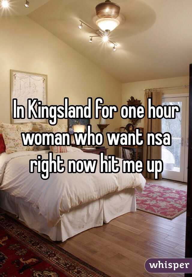 In Kingsland for one hour woman who want nsa right now hit me up
