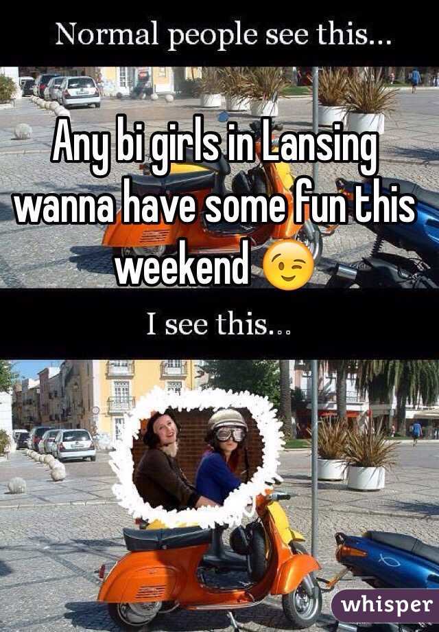 Any bi girls in Lansing wanna have some fun this weekend 😉