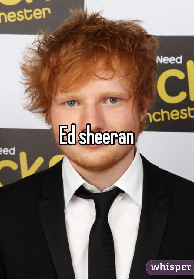 Ed sheeran 