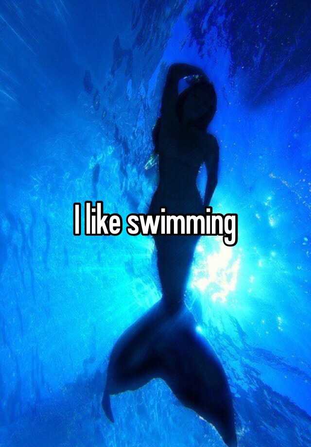 i-like-swimming