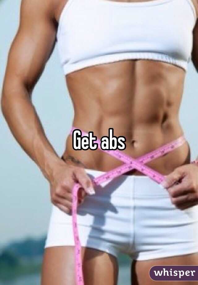 Get abs