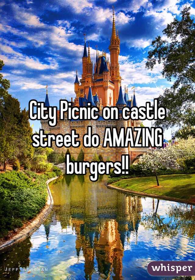 City Picnic on castle street do AMAZING burgers!!
