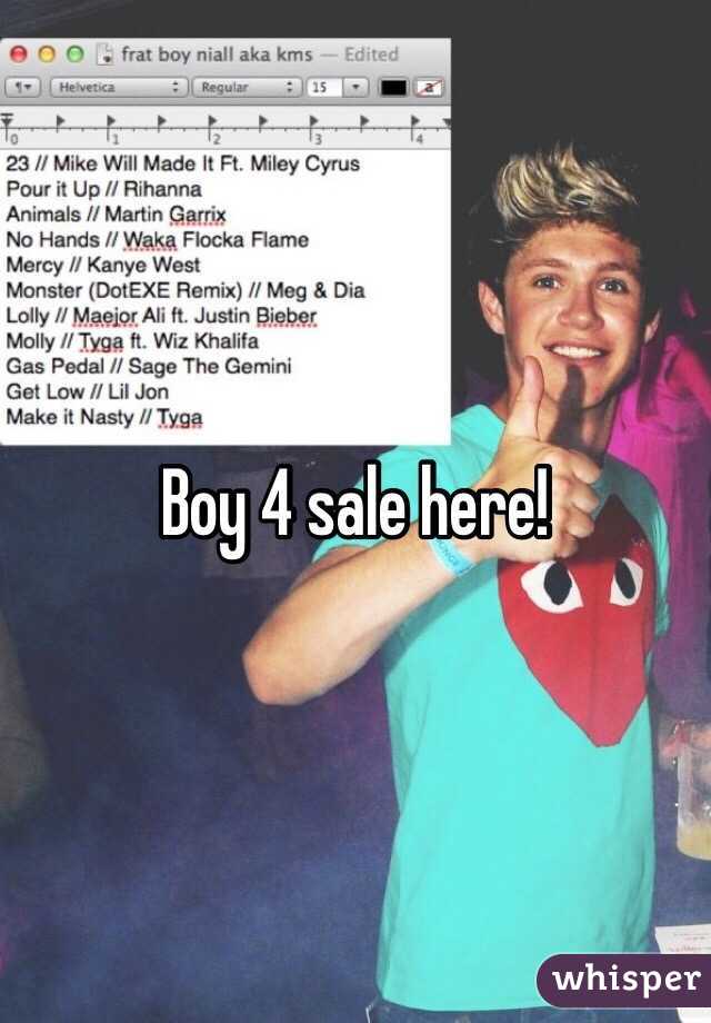 Boy 4 sale here! 