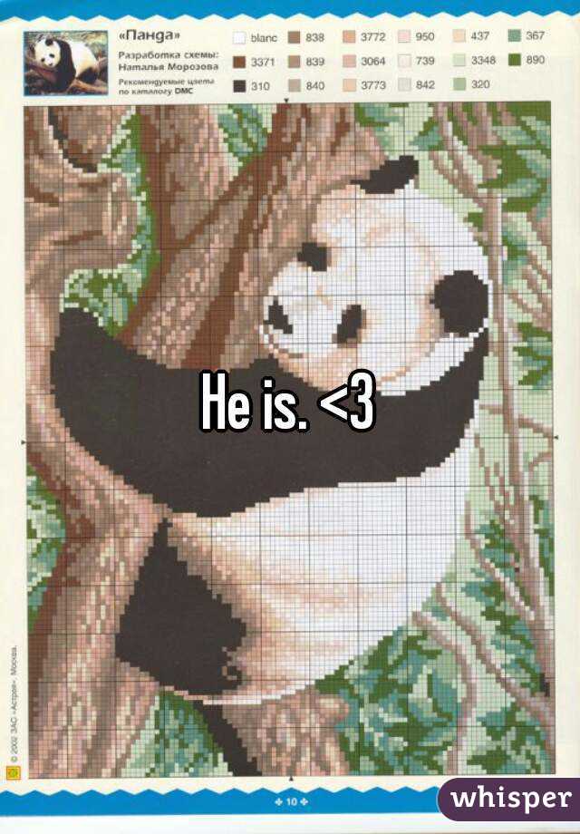 He is. <3