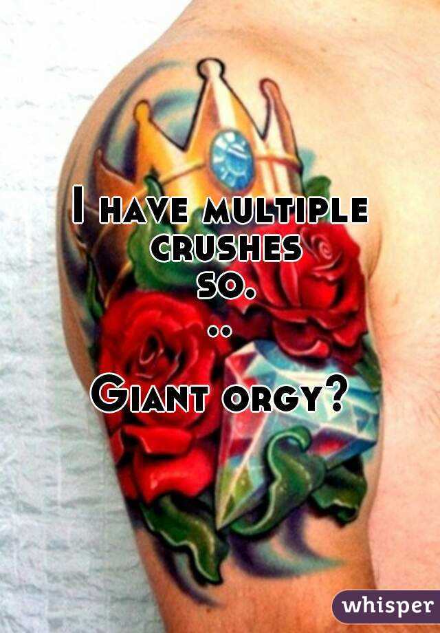 I have multiple crushes so...

Giant orgy?