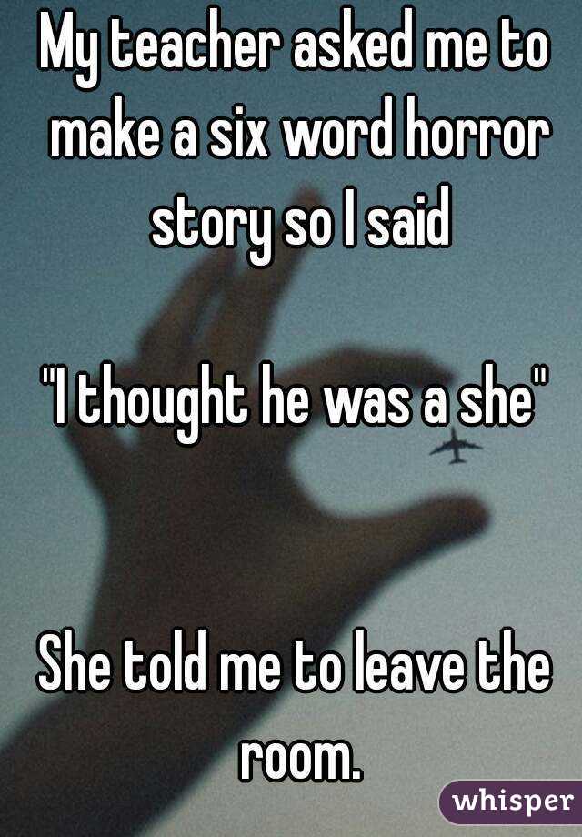 6 Word Horror Story Examples