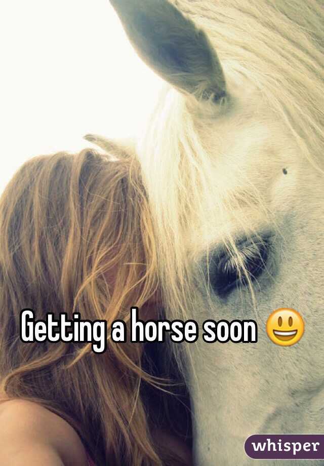 Getting a horse soon 😃