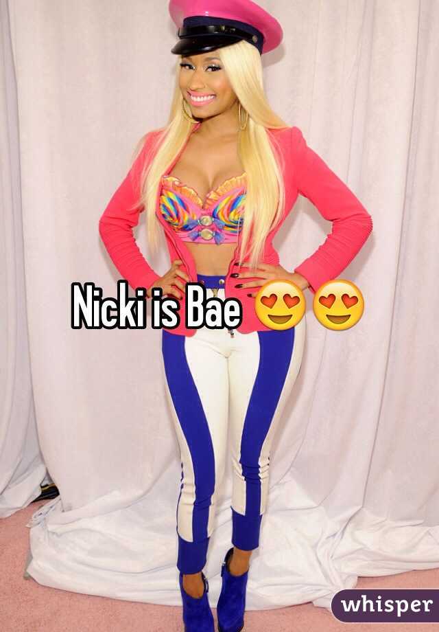 Nicki is Bae 😍😍