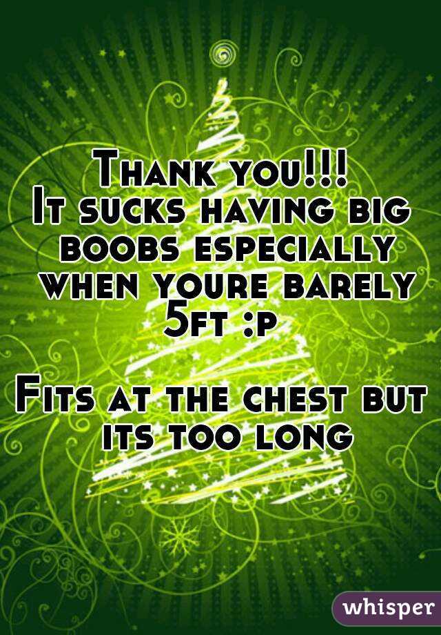 Thank you!!!
It sucks having big boobs especially when youre barely 5ft :p 

Fits at the chest but its too long