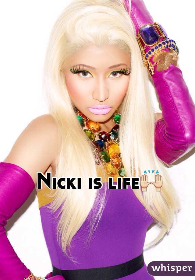 Nicki is life🙌
