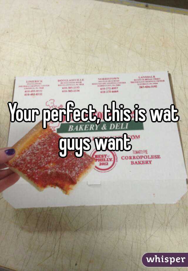 Your perfect, this is wat guys want