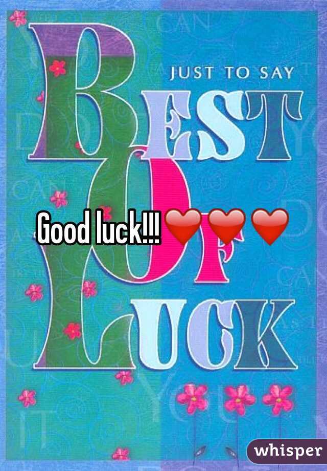 Good luck!!!❤️❤️❤️