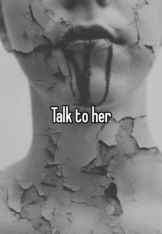 talk-to-her