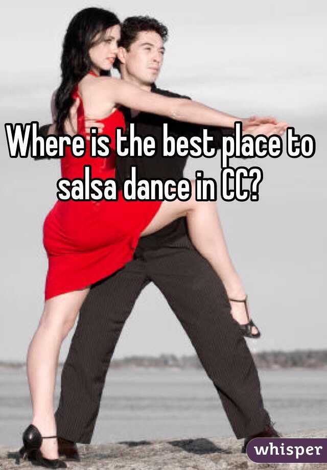 Where is the best place to salsa dance in CC? 