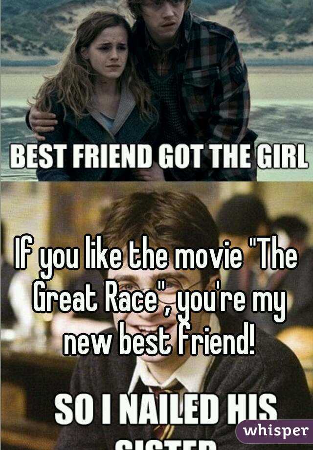 If you like the movie "The Great Race", you're my new best friend!