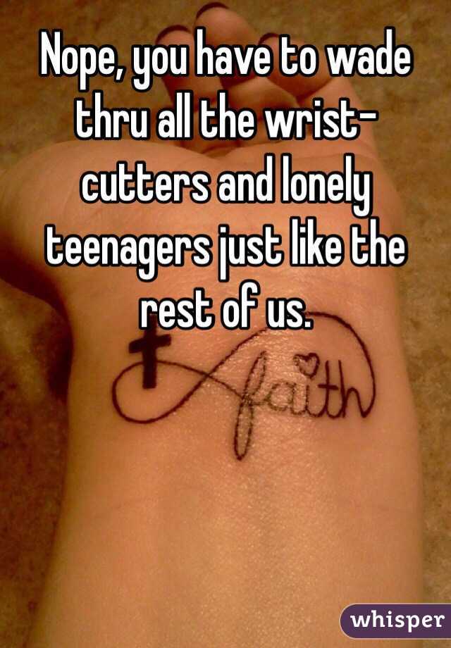 Nope, you have to wade thru all the wrist-cutters and lonely teenagers just like the rest of us.  