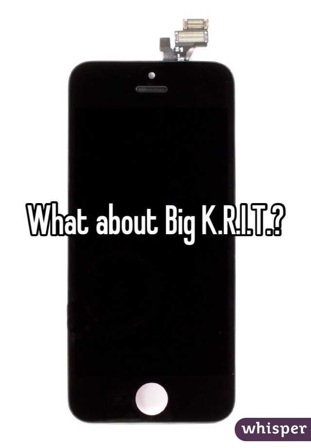 What about Big K.R.I.T.?