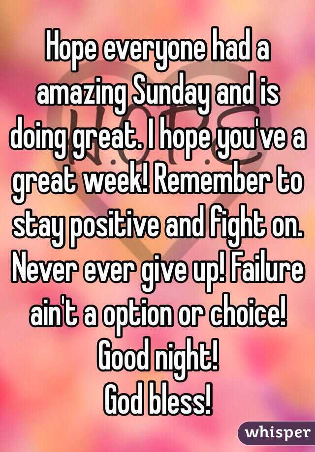 Hope everyone had a amazing Sunday and is doing great. I hope you've a great week! Remember to stay positive and fight on. Never ever give up! Failure ain't a option or choice! Good night!
God bless! 