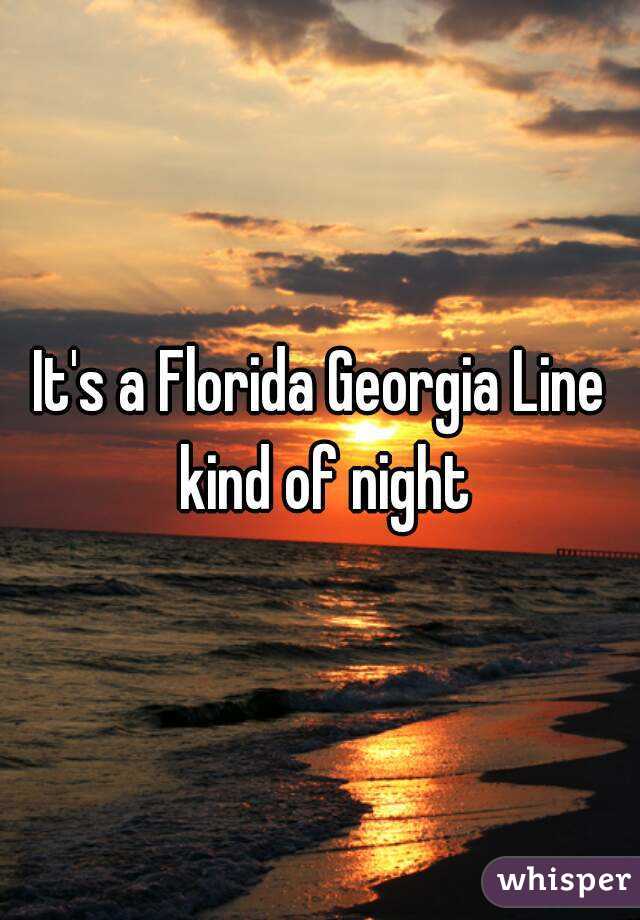 It's a Florida Georgia Line kind of night