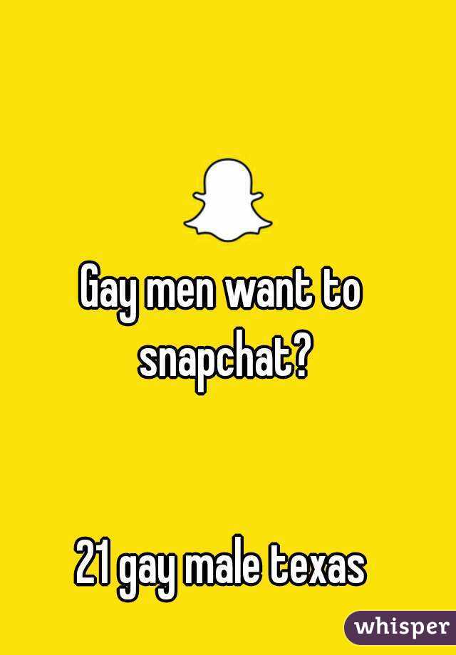 Gay men want to snapchat?


21 gay male texas