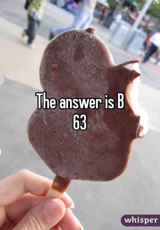 The answer is B
63