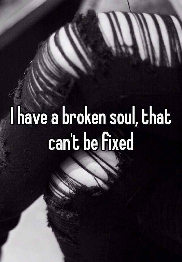 Name That Means Broken Soul