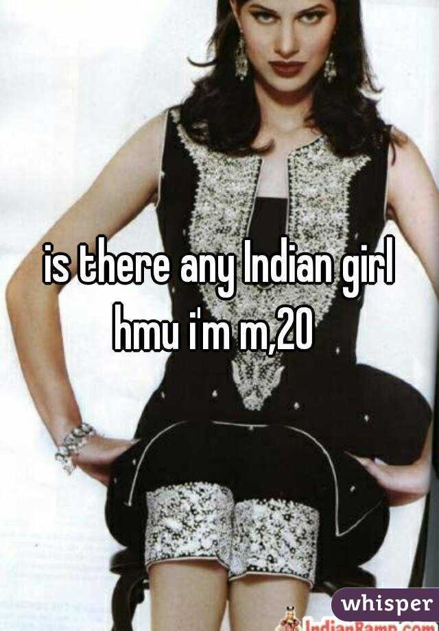 is there any Indian girl
hmu i'm m,20 