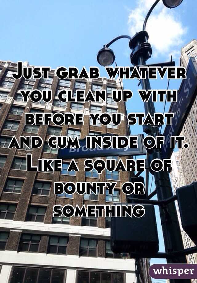 Just grab whatever you clean up with before you start and cum inside of it. Like a square of bounty or something