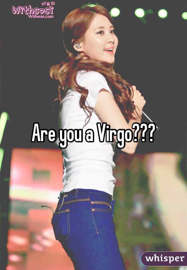 Are you a Virgo???