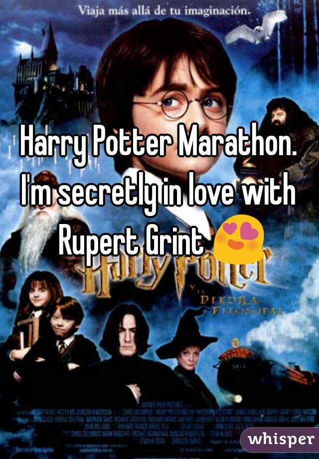 Harry Potter Marathon.
I'm secretly in love with Rupert Grint 😍 