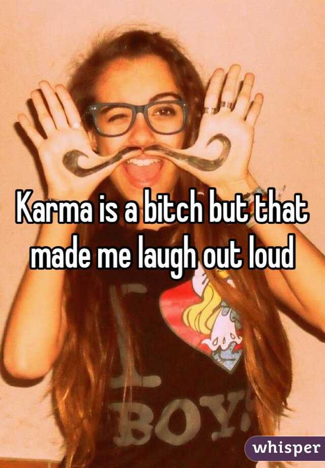 Karma is a bitch but that made me laugh out loud 
