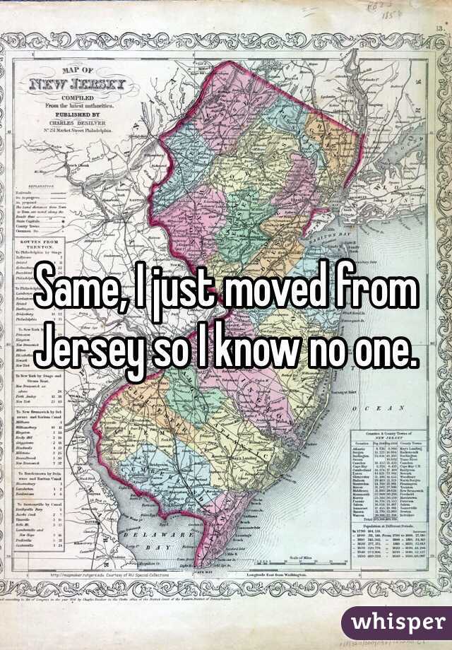 Same, I just moved from Jersey so I know no one. 