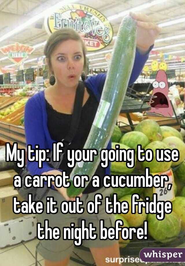 My tip: If your going to use a carrot or a cucumber, take it out of the fridge the night before!