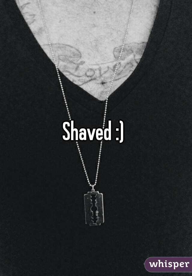 Shaved :) 