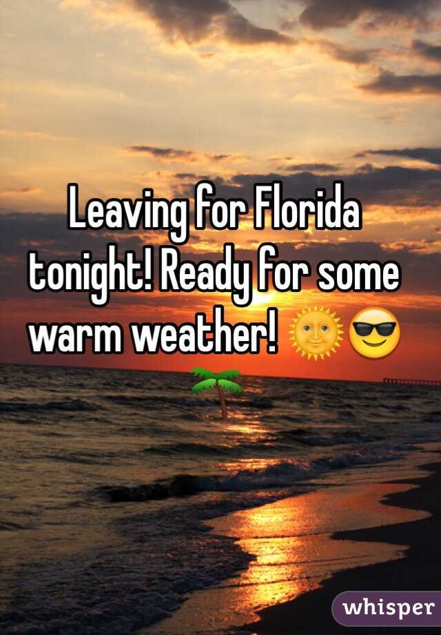Leaving for Florida tonight! Ready for some warm weather! 🌞😎🌴