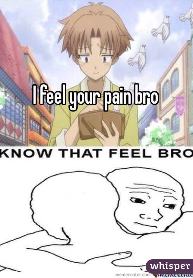 I feel your pain bro