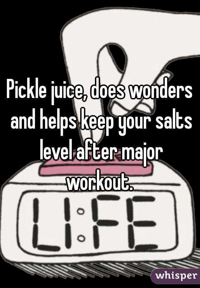 Pickle juice, does wonders and helps keep your salts level after major workout. 
