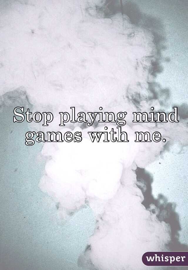 STOP PLAYING GAMES QUOTES –