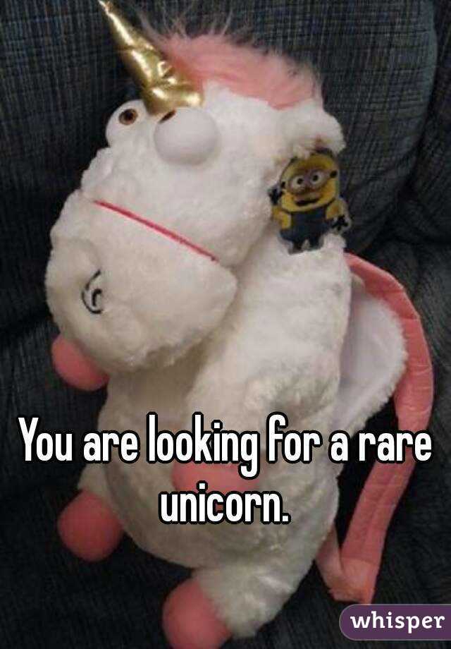 You are looking for a rare unicorn. 